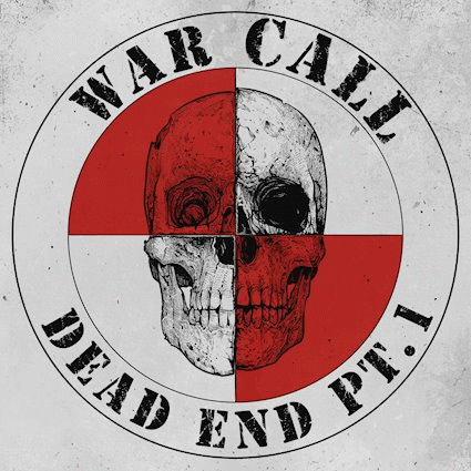 WarCall : Dead End Pt. 1